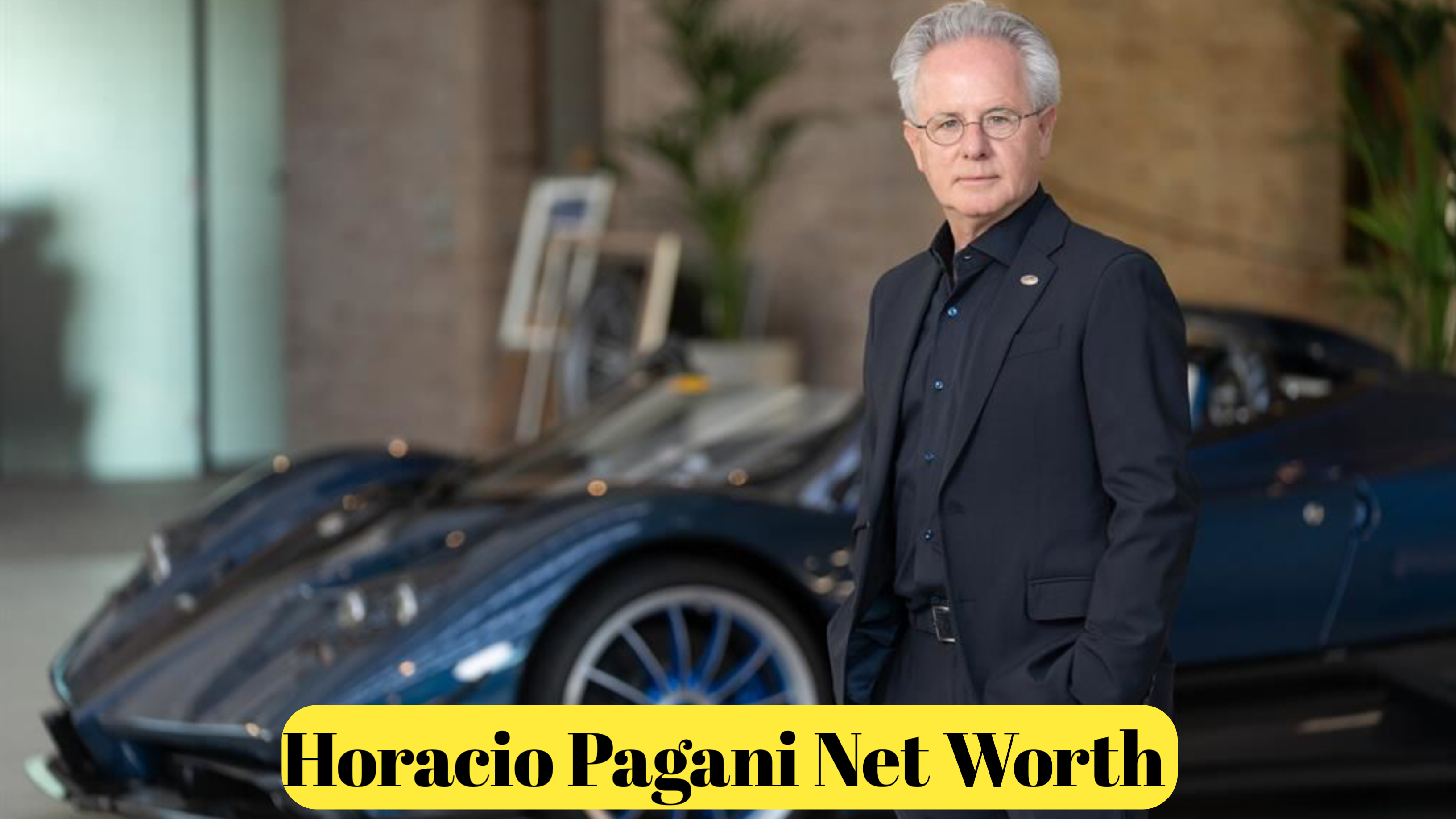 Horacio Pagani Net Worth : The Genius Behind Pagani Automobili