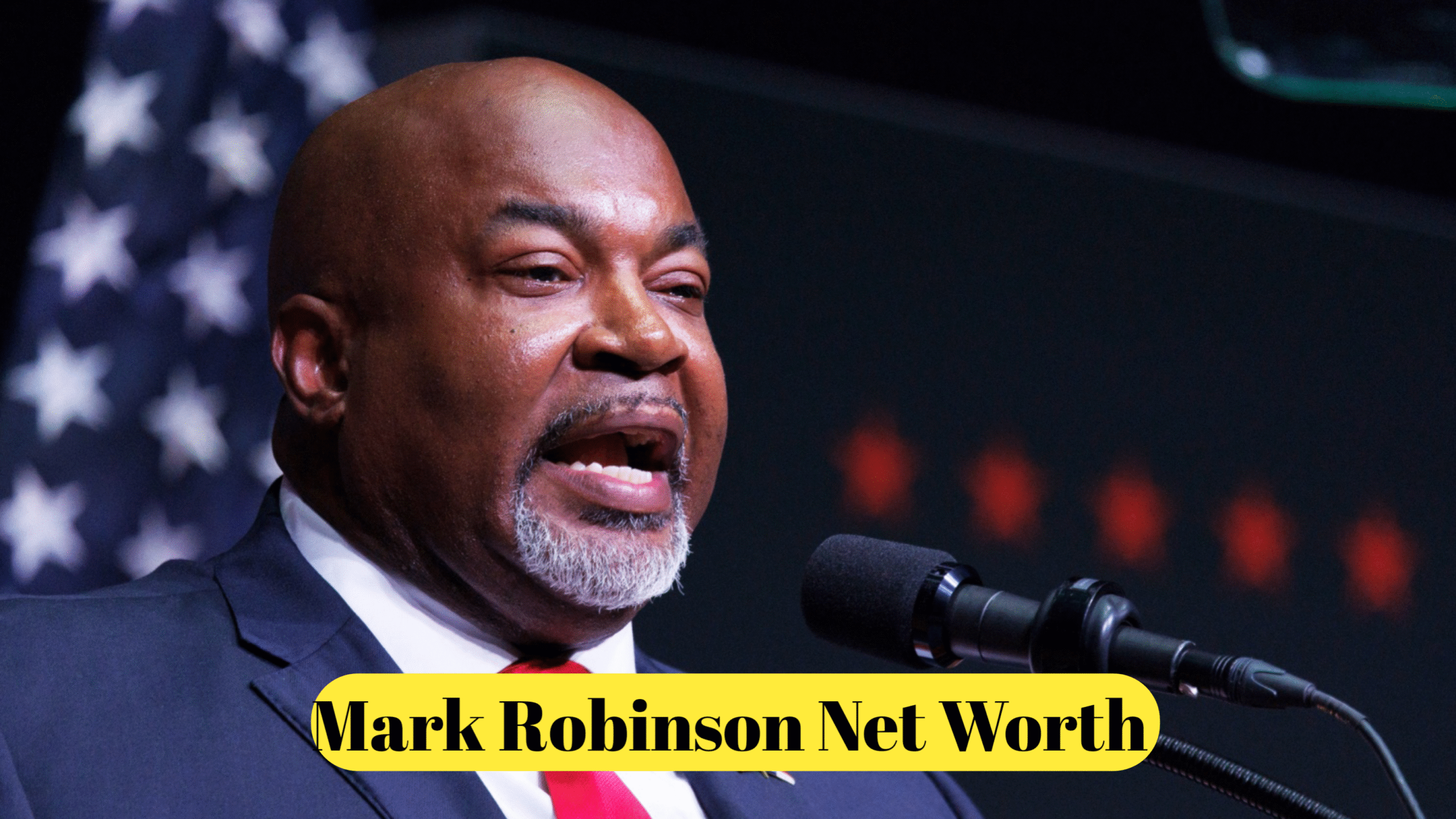 Mark Robinson Net Worth : The Rising Political Star's Wealth and Career
